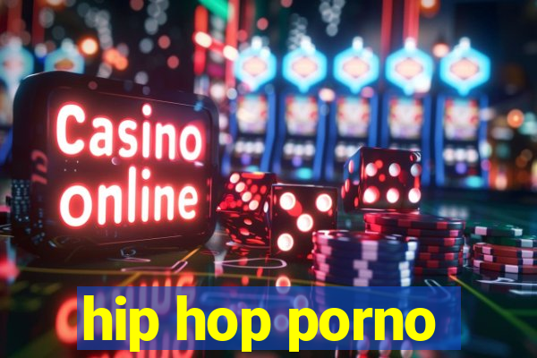 hip hop porno